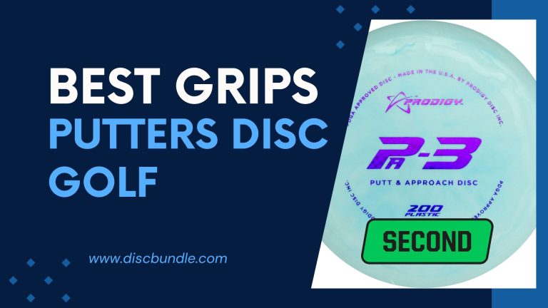 3 Best Grips Putters Disc Golf