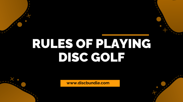 Rules Of Playing Disc Golf